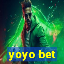 yoyo bet